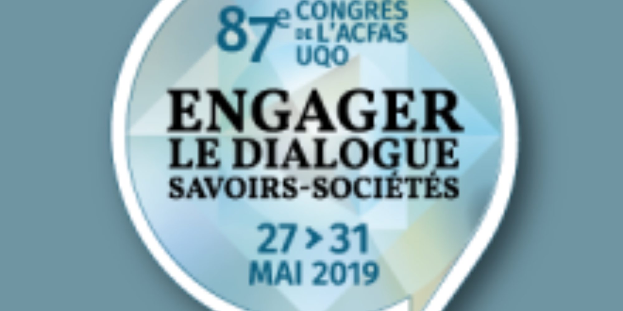 ACFAS 2019 - Co-organisation de deux colloques